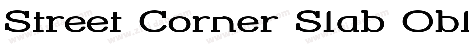 Street Corner Slab Oblique字体转换